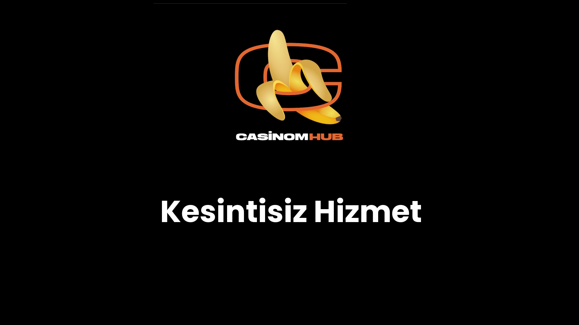 Kesintisiz Hizmet